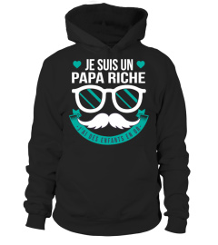 JE SUIS UN PAPA RICHE