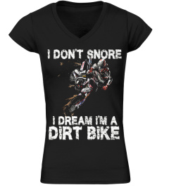 DREAM I&#X27;M A DIRT BIKE - LIMITED EDI