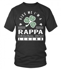 Kiss Me I am a RAPPA Original Irish Legend