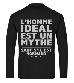 L'homme idéal est un mythe sauf s'il est normand | Cadeau T-Collector®