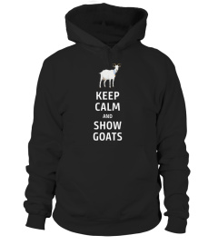 Keep Calm and Show Goats