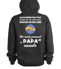 "PAPA" - NUR FÜR KURZE ZEIT