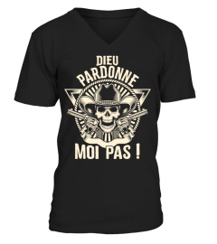 T-Shirt Best Seller - DIEU PARDONNE MOI PAS !