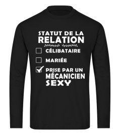 STATUT DE LA RELATION PRISE PAR UN MECANICIEN SEXY T-SHIRT