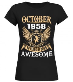 October 1958 60 Years Of Being Awesome