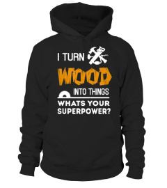 Woodworking superpower tee