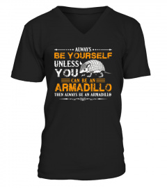 Armadillo Shirt   Always Be An Armadillo Tshirt