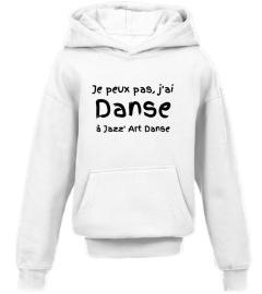 SWEAT DANSE "J'ai danse, Jazz' Art D.. "