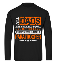 FINEST DAD RAISE PARATROOPER JOB SHIRTS