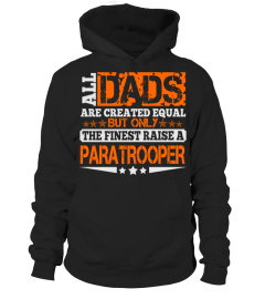 FINEST DAD RAISE PARATROOPER JOB SHIRTS