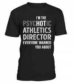PsycHOTic Athletics Director