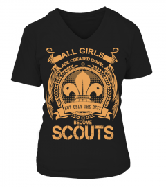 Only The Best Become Scouts