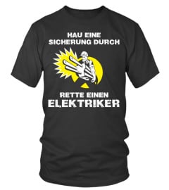 Hau eine Sicherung durch. Rette einen Elektriker (Limitierte Auflage)