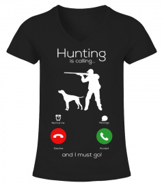 HUNTING.. is calling!