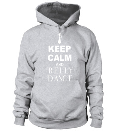 Keep Calm Belly Dance - white T-Shirt