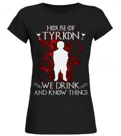 HOUSE OF TYRION