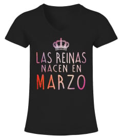 LAS REINAS NACEN EN MARZO T-SHIRT