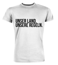 Unser Land. Unsere Regeln - Schwarz