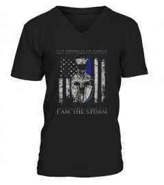 Thin Blue Line   I Am The Storm Shirt