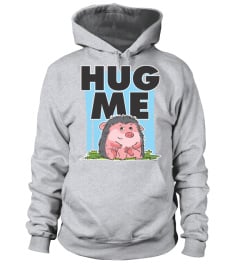 Hug Me Cute Hedgehog T-Shirt