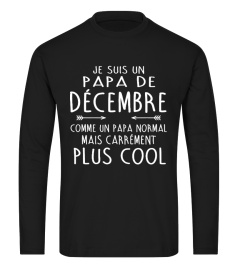 JE SUIS UN PAPADE DECEMBER PLUS COOL T-SHIRT