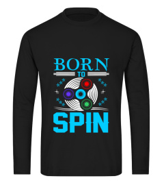 Born To Spin Fidget Spinning T-Shirt