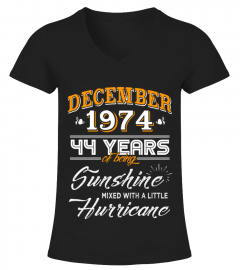 December 1974 44 Years of Being Sunshine and Hurricane