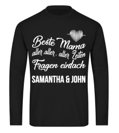 BESTE MAMA FRAGEN EINTACH SAMANTHA & JOHN T-SHIRT