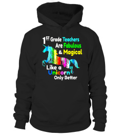1st Grade Teacher Shirt Fabulous &amp; Magical Like a Unicorn