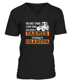  Men S Only Thing I Love More Than Being A Farmer Grandpa T shirt