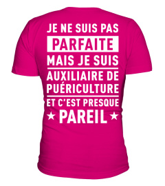 Parfaite auxiliaire de puériculture