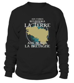 Aux braves, La Bretagne