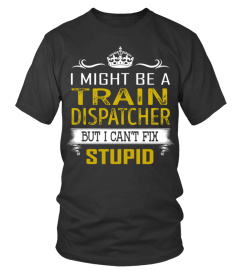 Train Dispatcher - Fix Stupid Job Shirts