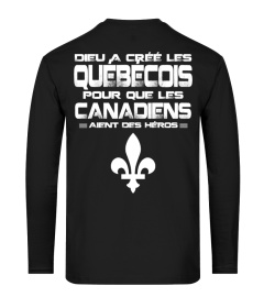 DIEU A CRÉÉ LES QUÉBÉCOIS