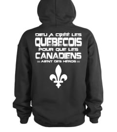 DIEU A CRÉÉ LES QUÉBÉCOIS