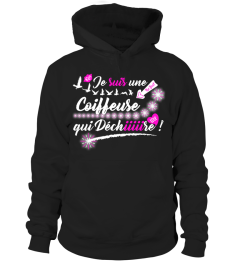 Je suis une coiffeuse qui déchire | Cadeau T-Collector®