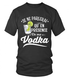 Présence de ma vodka