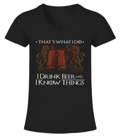 That's what i do i drink beer T-Shirt