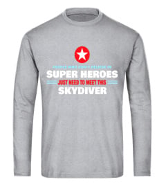 People Meet This Super Hero Skydiver Shirt for Skydiving