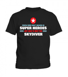People Meet This Super Hero Skydiver Shirt for Skydiving