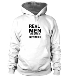 Real men are born in November