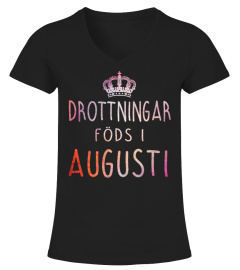 DROTTNINGAR FODS I AUGUSTI T-SHIRT