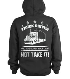 TRUCKER - NOT TAKE IT