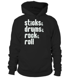  Sticks Drums Rock And Roll Drummer T shirt Drumming Rocker