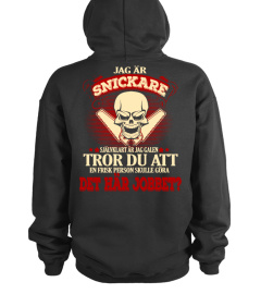 Begränsad upplaga Snickare