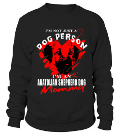 I M An Anatolian Shepherd Dog Mommy T-shirt