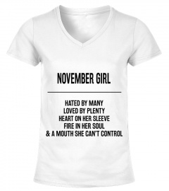 November girl hated by many & a mouth she can't control