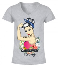 No Strong Like Caregiver Strong!