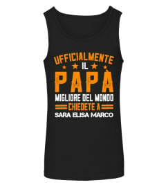 UFFICIALMENTE IL PAPÀ MIGLIORE DEL MONDO TSHIRT PERSONALIZZATO