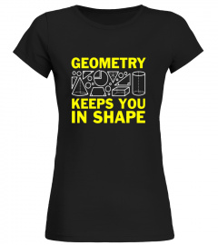 Funny Geometry Keeps You In Shape Math T-Shirt (Dark)